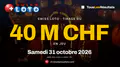 Swiss Loto : 40 millions de francs en jeu ce samedi 31 octobre 2026