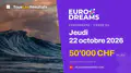 EuroDreams du jeudi 22 octobre 2026 : 50'000 CHF en jeu, tirage à 19:35